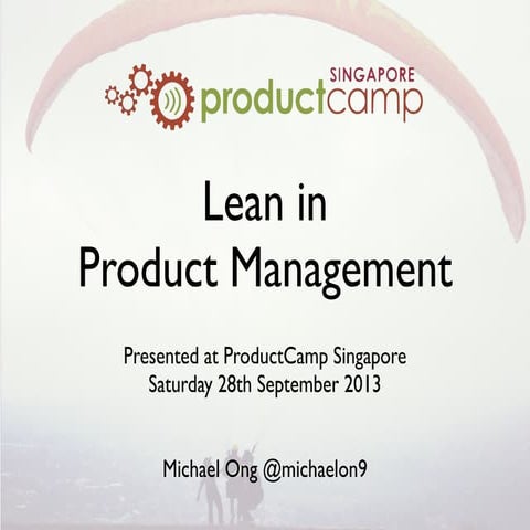 ProductCamp Singapore #1 - Lean in Product Management