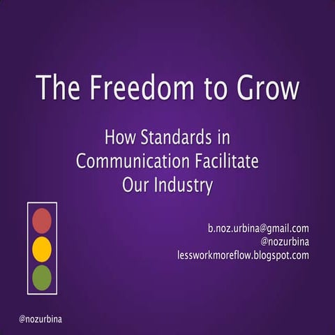[soap Keynote] The Freedom to Grow: how standards facilitate the techcomm ind...