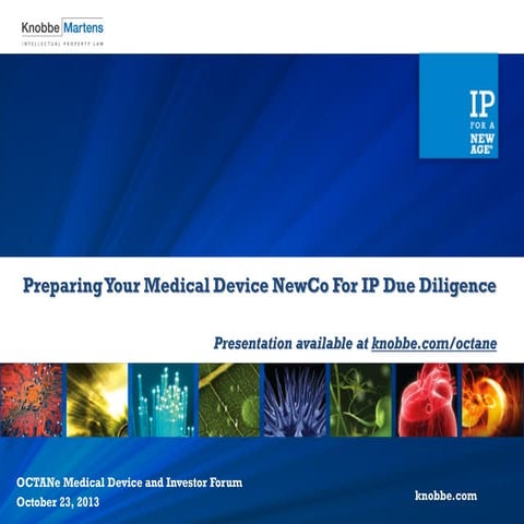 Preparing Your Medical Device NewCo For IP Due Diligence