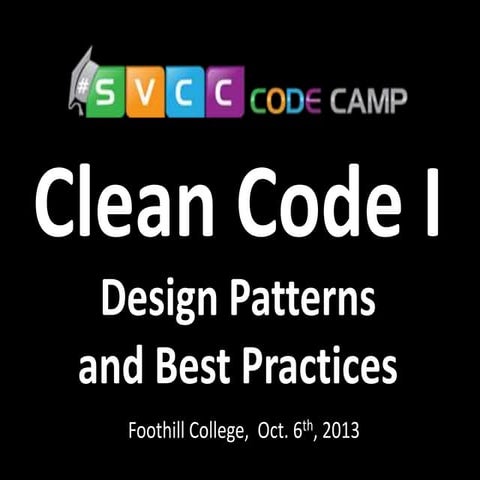 Clean Code - Design Patterns and Best Practices at Silicon Valley Code ...
