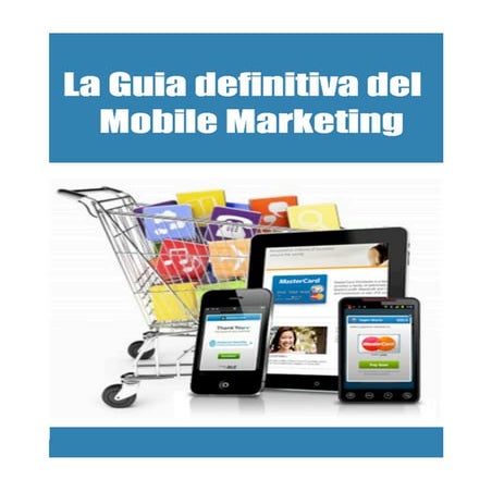 Guia Definitiva del Mobile Marketing de Netizen