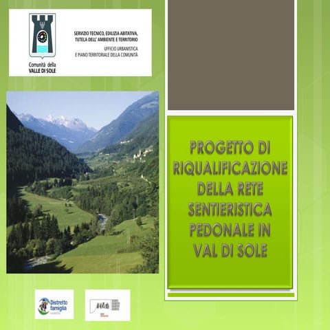 Sentiero di Valle - i percorsi