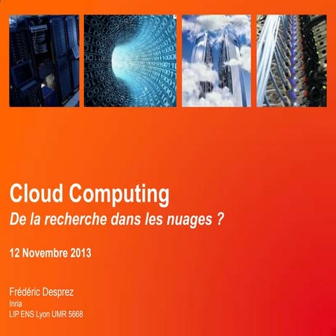 Cloud Computing: De la recherche dans les nuages ?