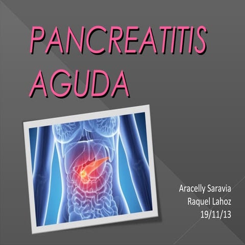 (2013-11-19) Pancreatitis aguda (ppt)