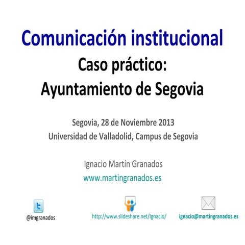 Comunicación institucional. Caso práctico: Ayuntamiento de Segovia