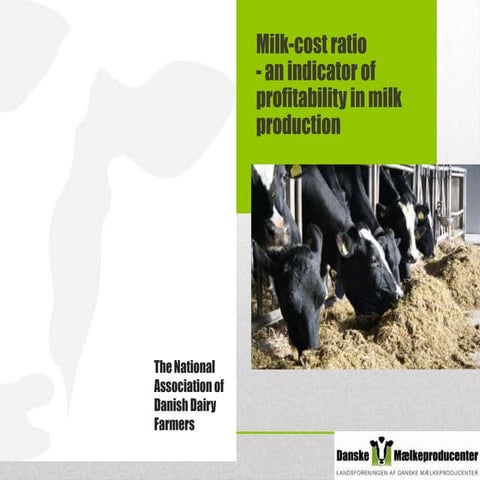 Milk-cost ratio