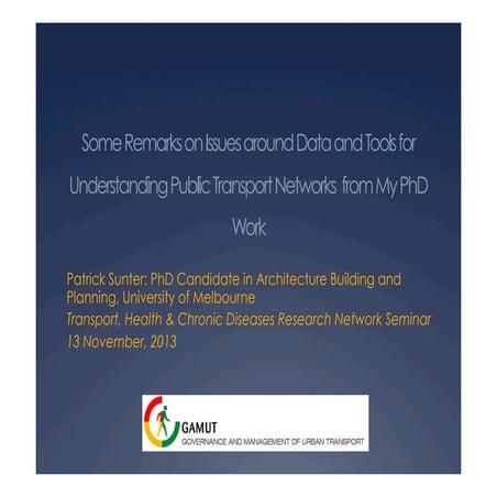 2013 Talk on Informatics tools for public transport re cities and health