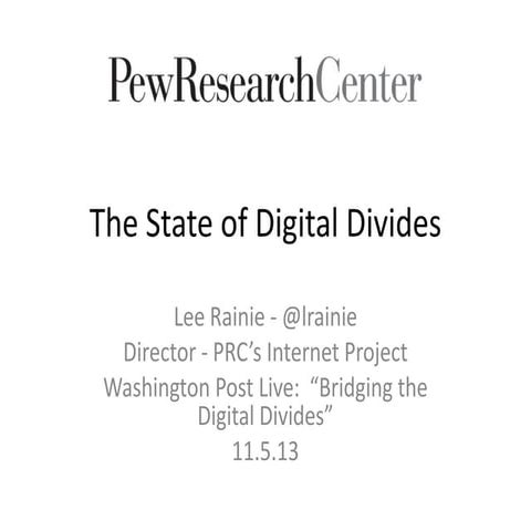 Digital Divides, a talk by Lee Rainie for Washington Post Live