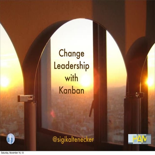 Change Leadership with Kanban