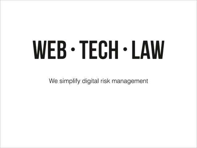 Web•Tech•Law – Taking risk out of digital