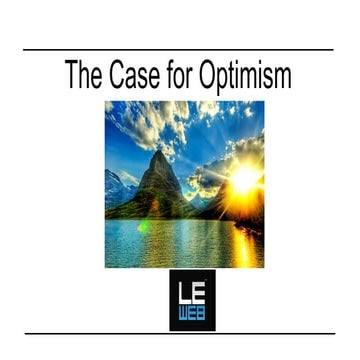 Fabrice Grinda at LeWeb 2013: The Case for Optimism