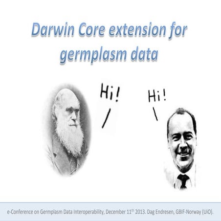 Darwin Core extension for germplasm (11th December 2013) | PDF