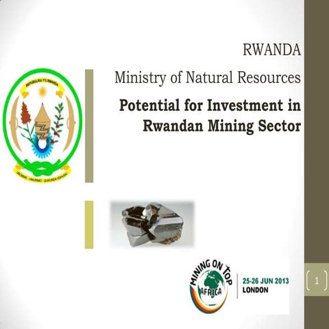 Rwanda: Potential for Investment in Rwandan Mining Sector | PPTX