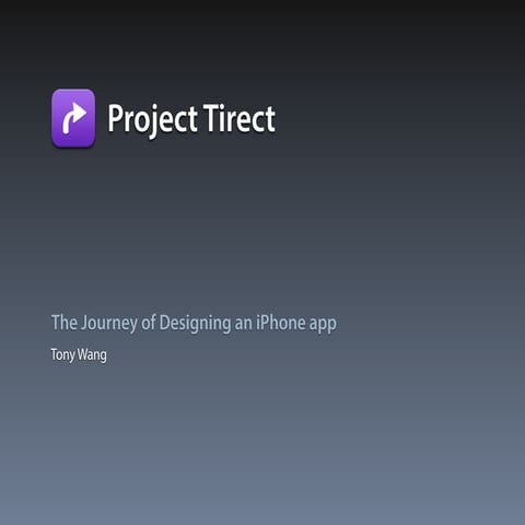 Project Tirect - The Journey of Designing an iPhone app