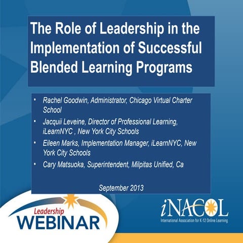 iNACOL Leadership Webinar: Blended Learning Programs and Leadership
