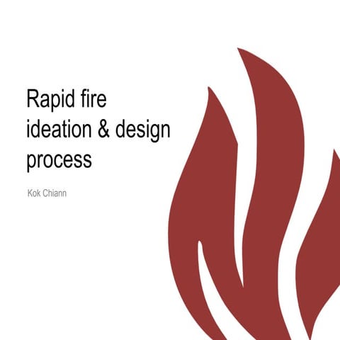 2013.10   rapid fire ideation & design process