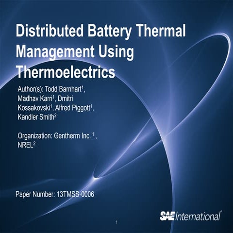 2013.10.18 alfred piggott gentherm nrel sae thermoelectric battery thermal ma...