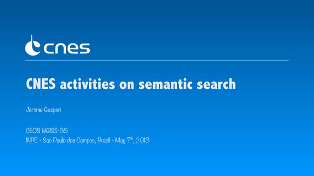 CNES activities on semantic search