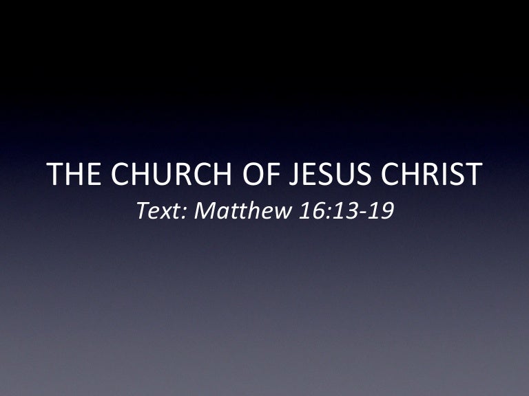 The Church Of The Lord Jesus Christ