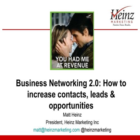 Business Networking 2.0: How to increase contacts, leads & opportunities