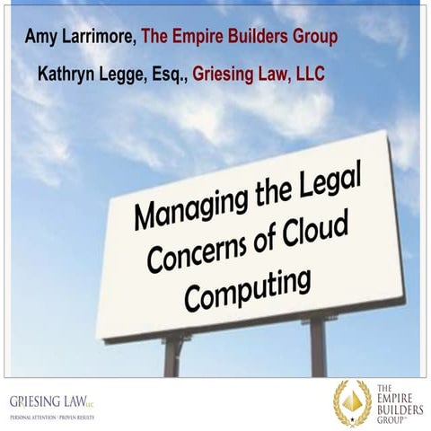 Managing the Legal Concerns of Cloud Computing