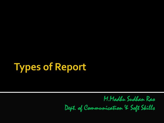 TYPES OF REPORT