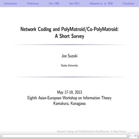 Eighth Asian-European Workshop on Information Theory: Fundamental Concepts in...