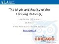 The Myth and Reality of the Evolving Patron