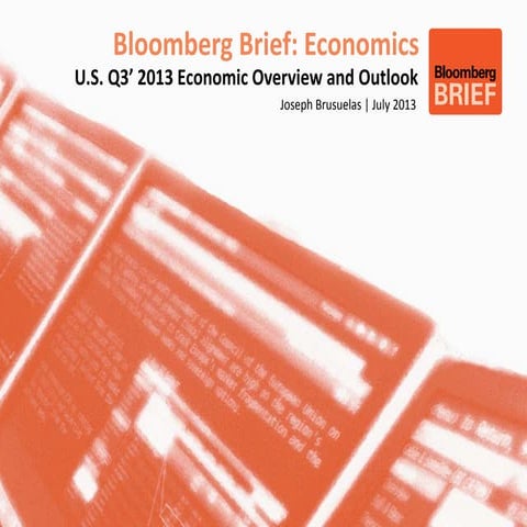Bloomberg Brief Q3 Economic Outlook  