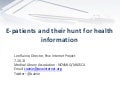 E-patients and their hunt for health information
