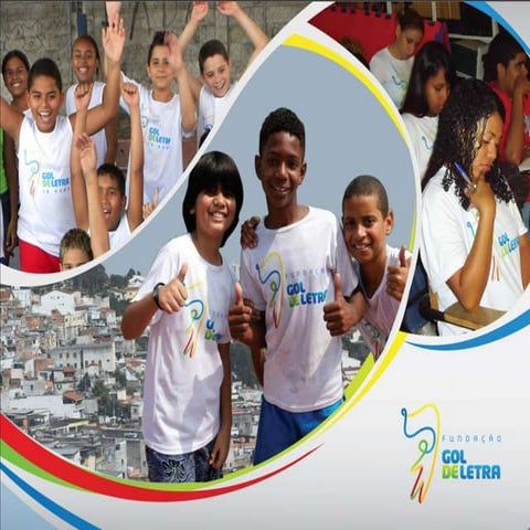 Fundação Gol de Letra - Apresentação Institucional