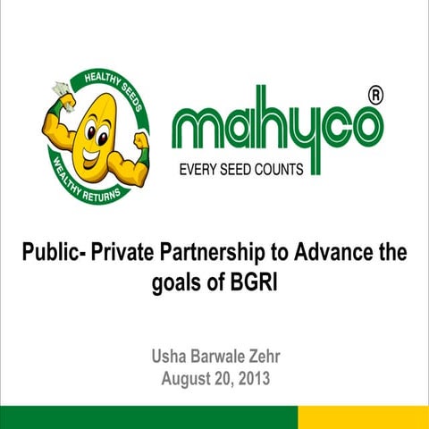 Public-Private Partnership to Advance the Goals of BGRI