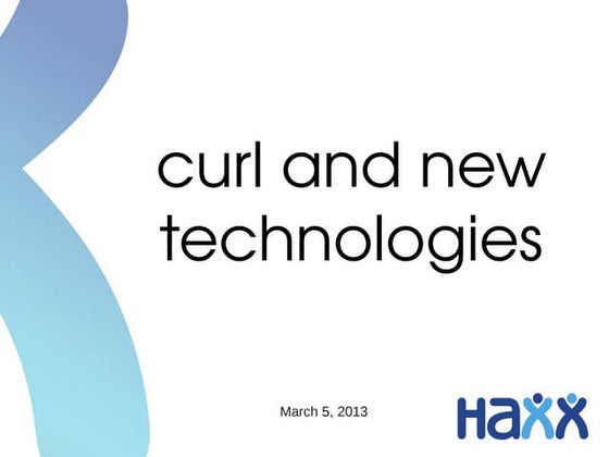 curl and new technologies