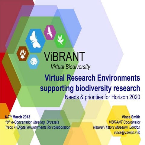 Virtual Research Environments supporting biodiversity research: Needs & prior...