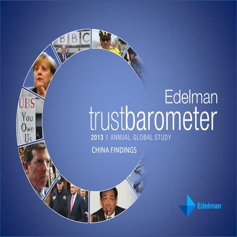 2013 edelman-trust-barometer-china-deck-en