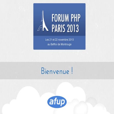 Keynote d'ouverture du forum PHP 2013