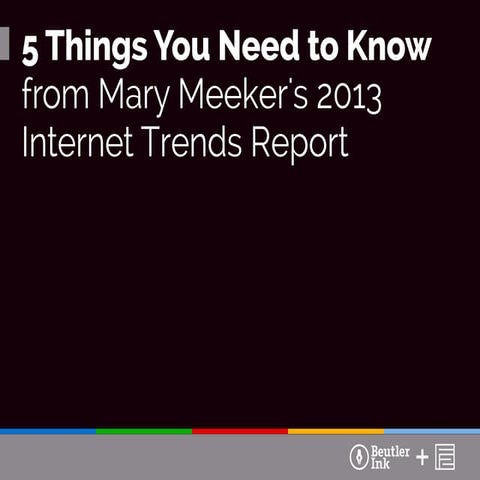 2013 Internet Trends