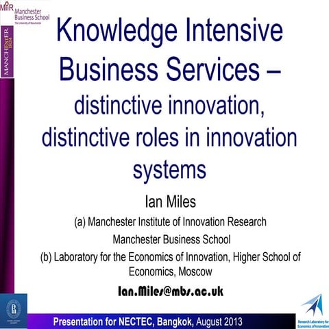 KIBS - Knowledge Intensive Business Services - role in innovation systems