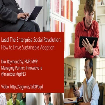 Lead the Enterprise Social Revolution: How to Drive Sustainable Adoption