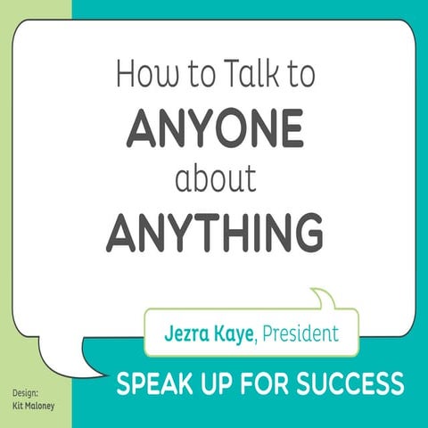 How to Talk to ANYONE about ANYTHING