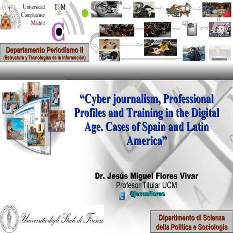 2013-UFirenzi-Cyberjournalism-Profiles-Jesus-FloresUCM-18abr