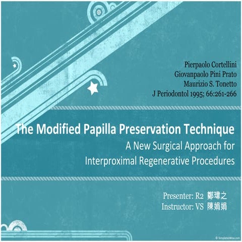 Modified Papilla Preservation Technique