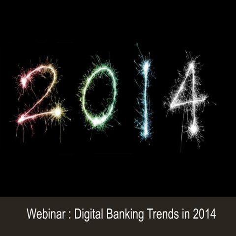 Digital Banking Trends in 2014