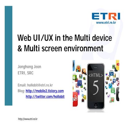 Web UI/UX in the Multi device & Multi Screen Environment