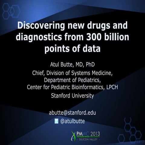 2013 01 pmwc atul butte scrubbed