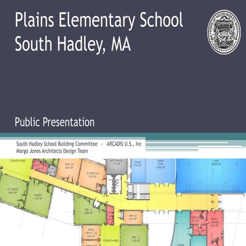 South Hadley Plains Elementary School Schematic Design presentation