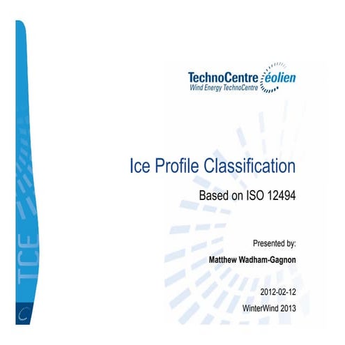 Ice profile classification - Matthew Wadham-Gagnon