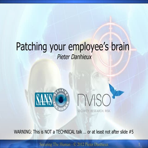 Patching your employee's brain (by NVISO - Pieter Danhieux)