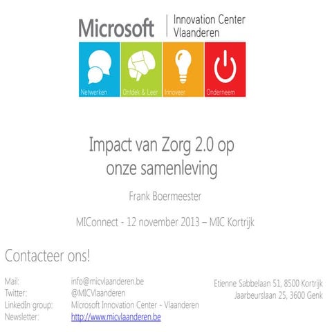 20130226 impact van zorg 2 0 op onze samenleving