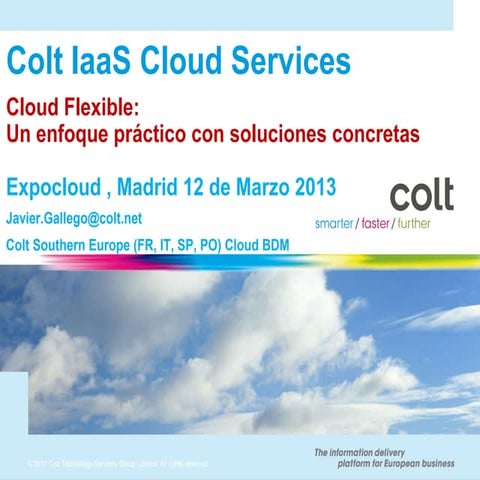 ExpoCloud2013 - Cloud flexible: Un enfoque práctico con soluciones concretas